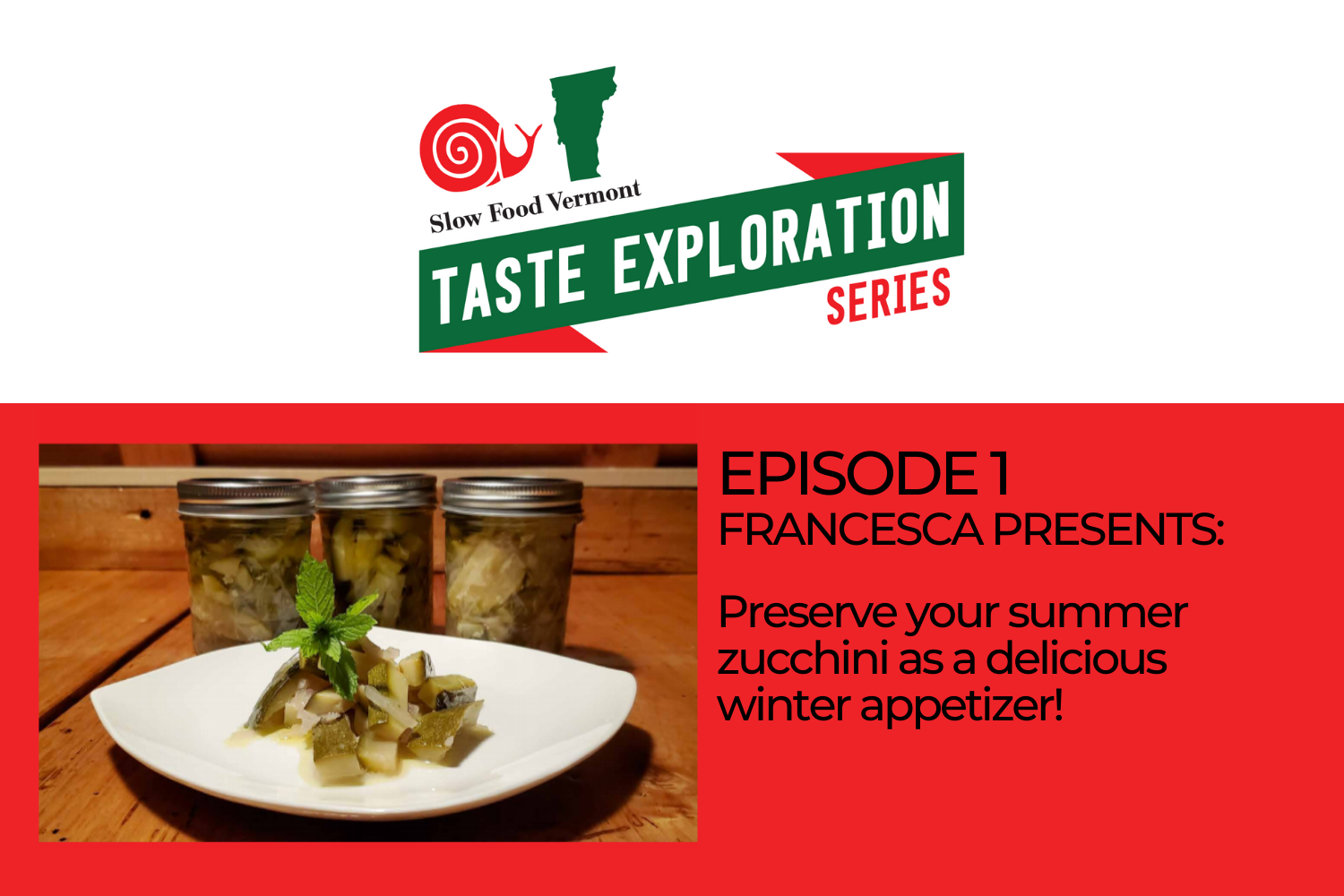 slow food EPISODE+1+Francesca+Presents_+